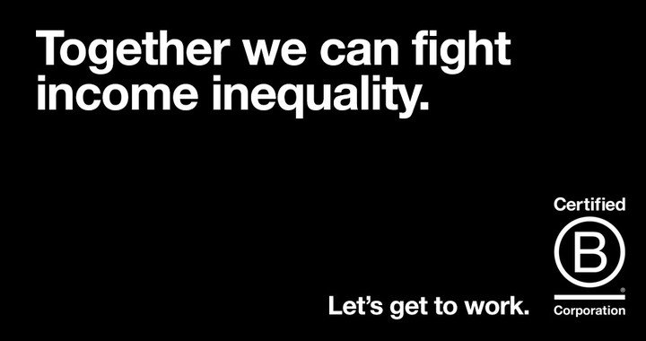 bcorp invitation business roundtable get work campaign inequality