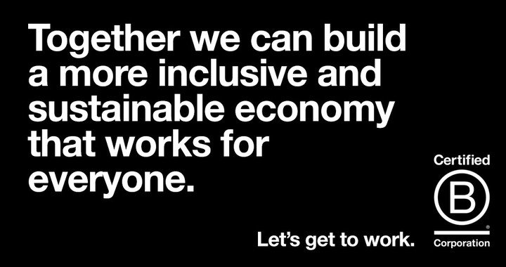 bcorp invitation business roundtable get work campaign sustainable economy