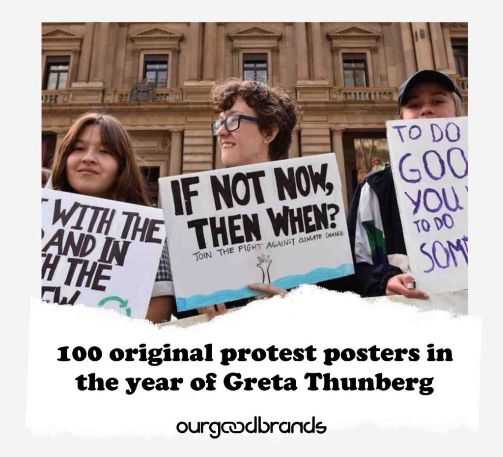 100 original protest posters in the year of Greta Thunberg