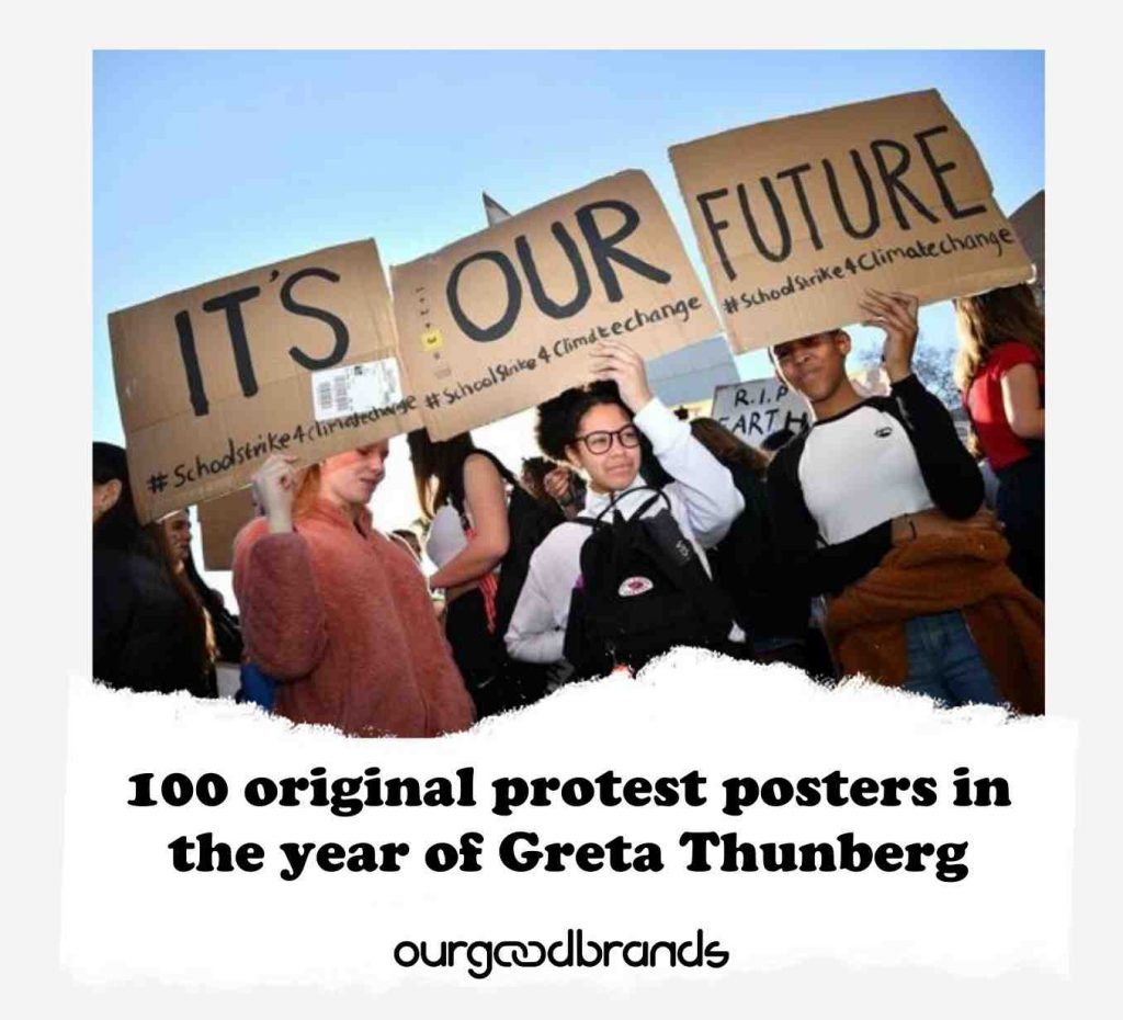 100 original protest posters in the year of Greta Thunberg