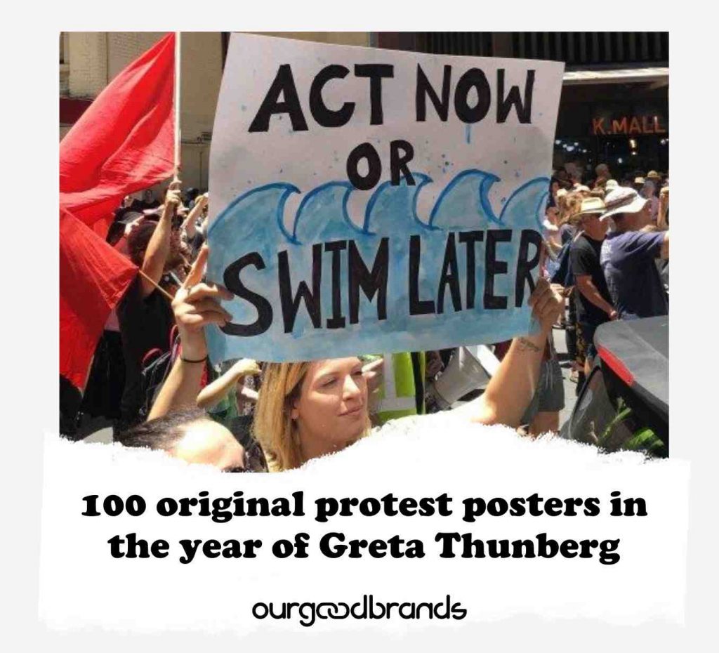 100 original protest posters in the year of Greta Thunberg