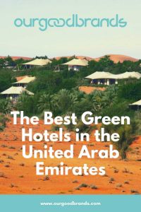Best green hotels in the United Arab Emirates