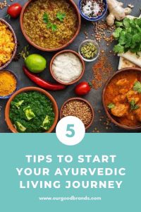 Ayurvedic living: How 5,000 year old Vedic traditions are more relevant than ever