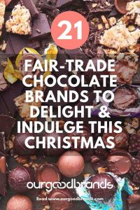 21 Fair-trade chocolate brands to delight & indulge this Christmas