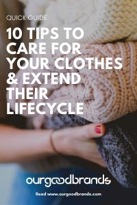 10 Tips to care for your clothes and extend their lifecycle
