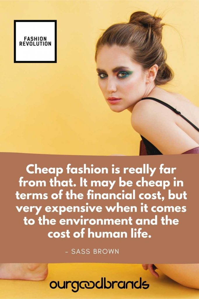 Slow Fashion Quotes to start a Fashion Revolution this 2021