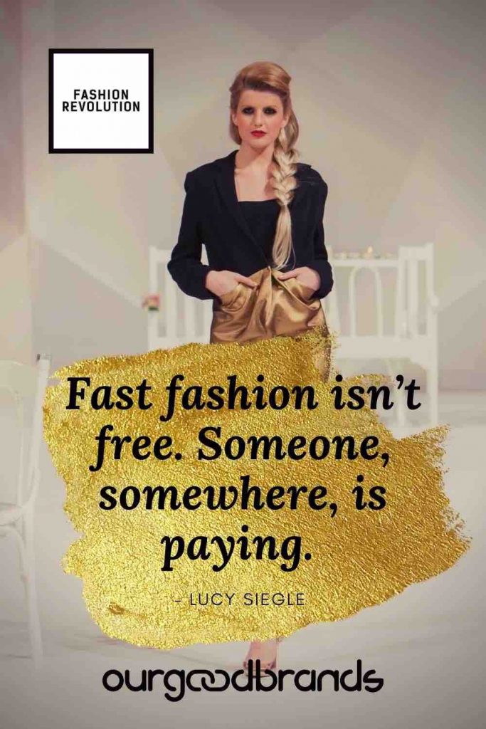 Slow Fashion Quotes to start a Fashion Revolution this 2021