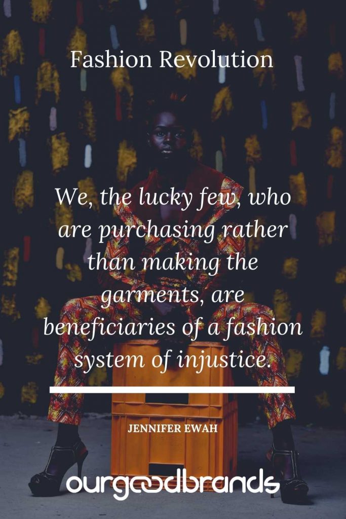 Slow Fashion Quotes to start a Fashion Revolution this 2021