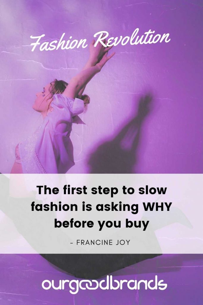 Slow Fashion Quotes to start a Fashion Revolution this 2021