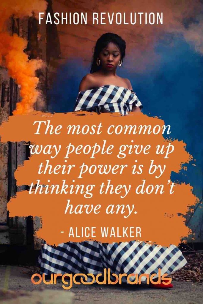 Slow Fashion Quotes to start a Fashion Revolution this 2021