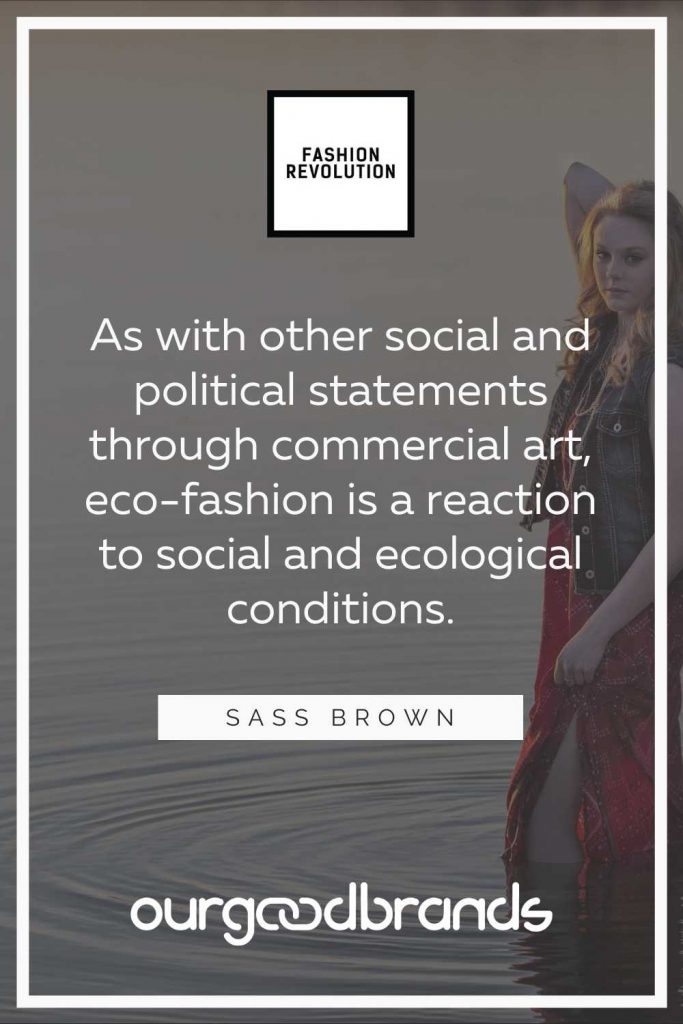 Slow Fashion Quotes to start a Fashion Revolution this 2021