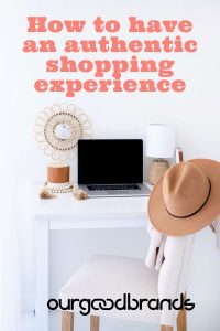 How to have an authentic ethical shopping experience