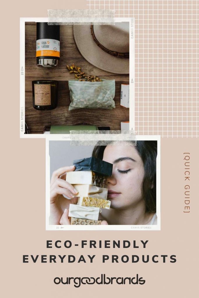6 Eco-friendly products to kickstart a more conscious life